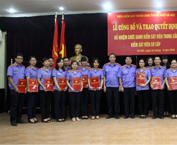 VKS Hà Nội công bố và trao quyết định bổ nhiệm chức danh Kiểm sát viên trung...